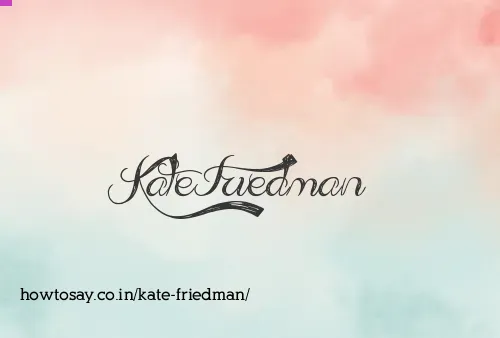 Kate Friedman