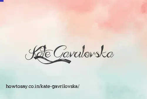 Kate Gavrilovska
