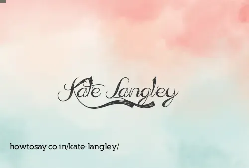 Kate Langley