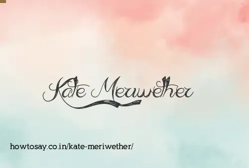 Kate Meriwether