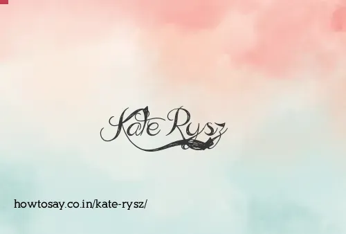 Kate Rysz