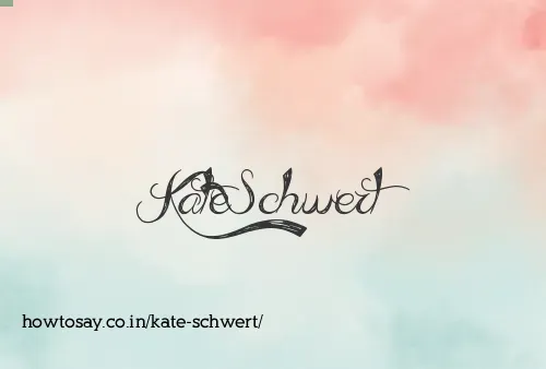 Kate Schwert