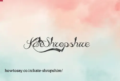 Kate Shropshire