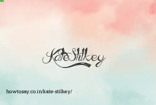 Kate Stilkey