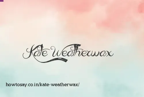 Kate Weatherwax