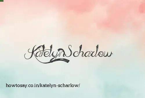 Katelyn Scharlow