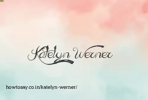 Katelyn Werner