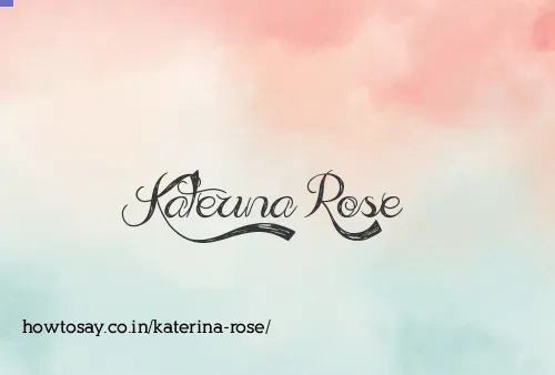 Katerina Rose