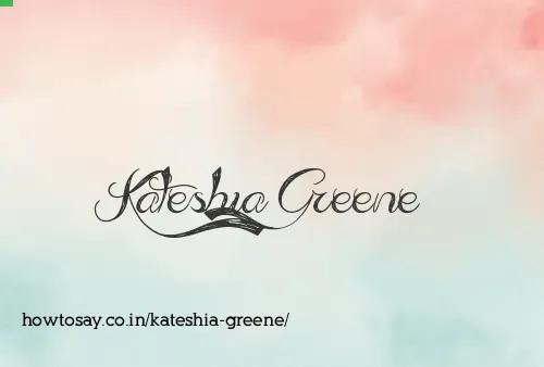 Kateshia Greene