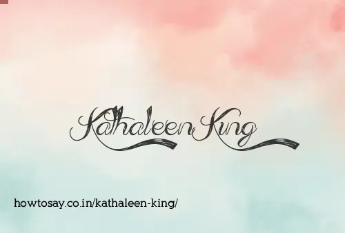 Kathaleen King