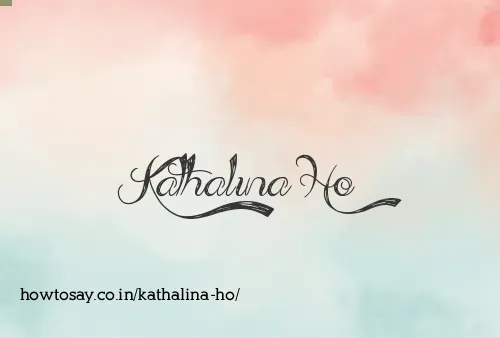 Kathalina Ho