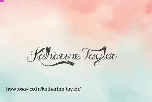 Katharine Taylor