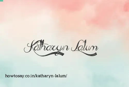Katharyn Lalum