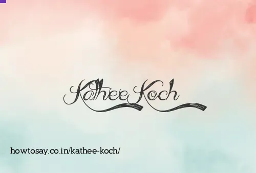 Kathee Koch