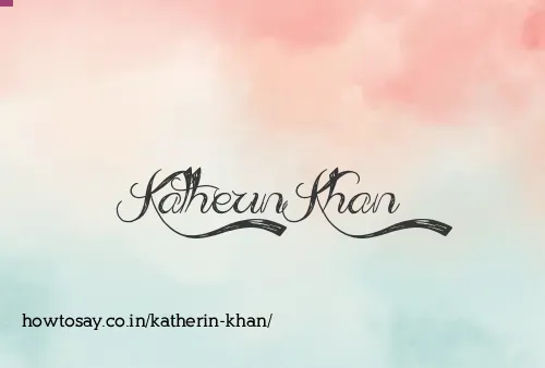 Katherin Khan