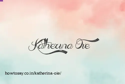Katherina Oie