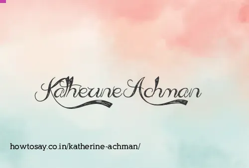 Katherine Achman