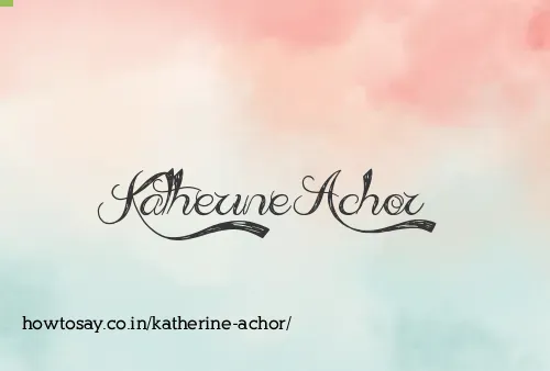 Katherine Achor