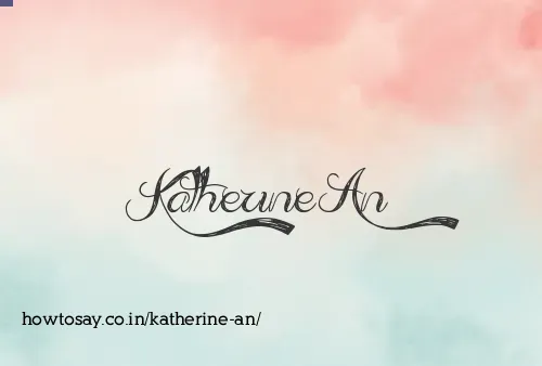 Katherine An