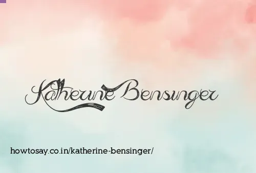 Katherine Bensinger