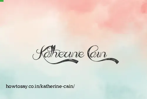 Katherine Cain