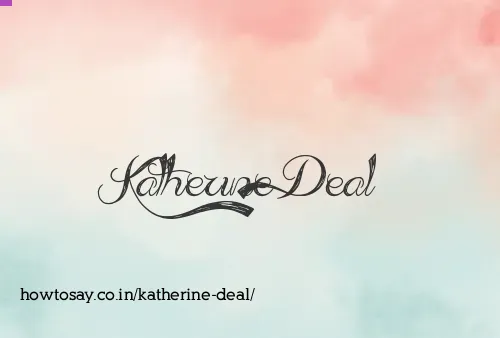 Katherine Deal