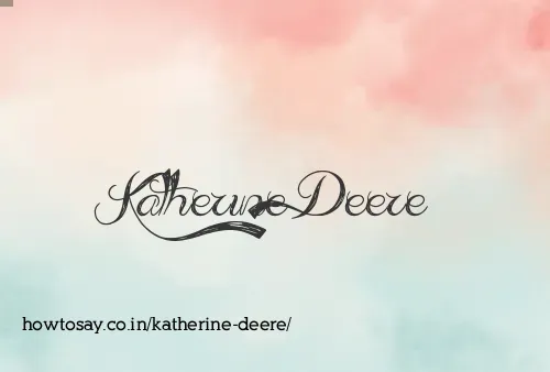 Katherine Deere