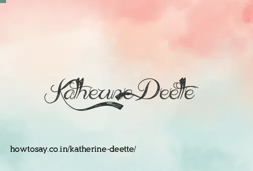 Katherine Deette