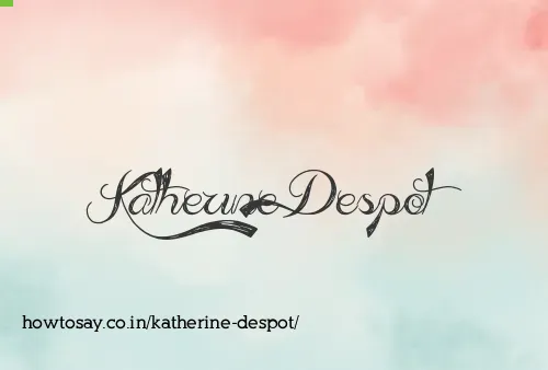 Katherine Despot