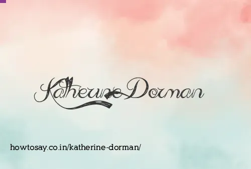 Katherine Dorman