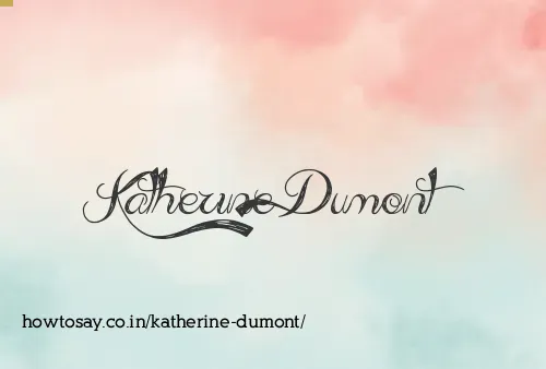 Katherine Dumont
