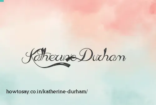 Katherine Durham