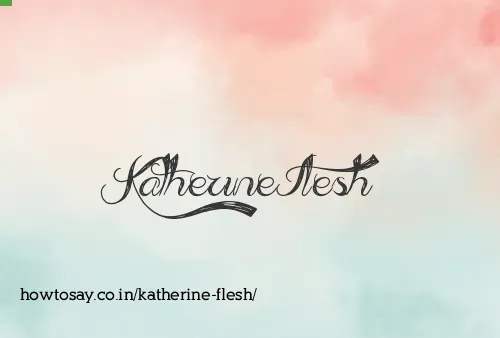 Katherine Flesh