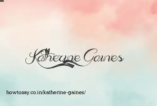 Katherine Gaines