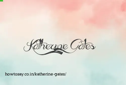 Katherine Gates