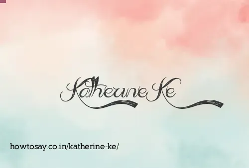 Katherine Ke