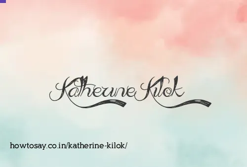 Katherine Kilok