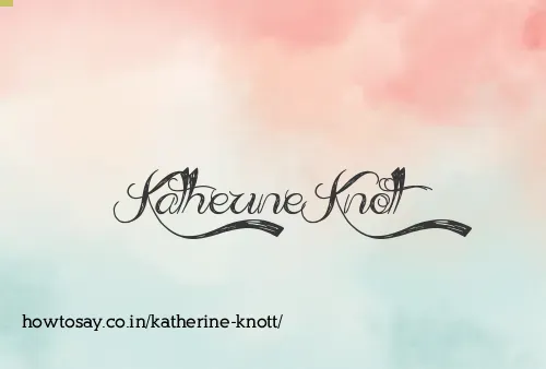 Katherine Knott