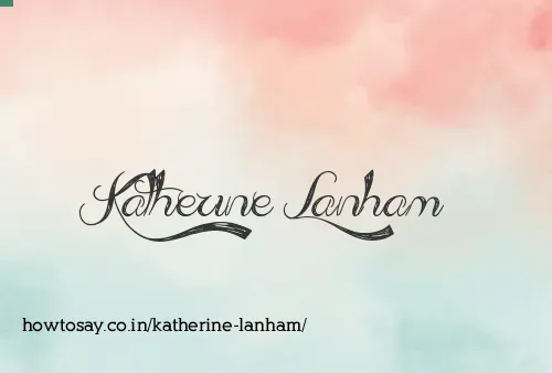 Katherine Lanham