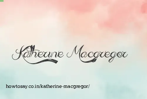 Katherine Macgregor