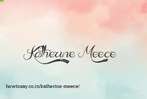 Katherine Meece