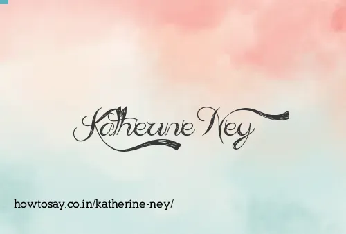 Katherine Ney