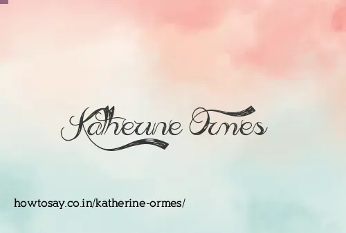 Katherine Ormes
