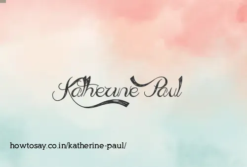 Katherine Paul