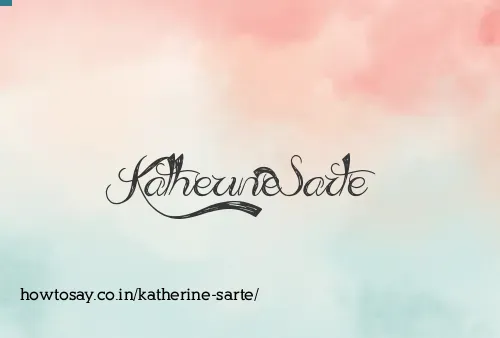 Katherine Sarte