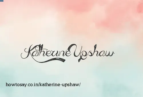 Katherine Upshaw