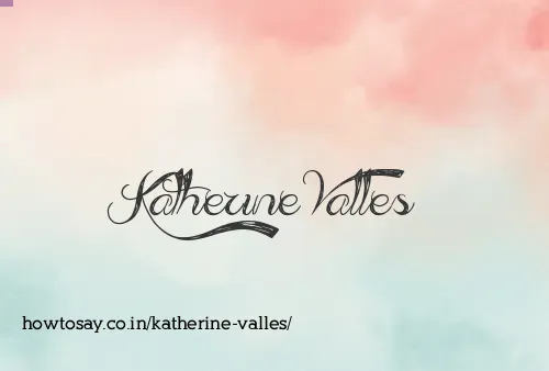 Katherine Valles