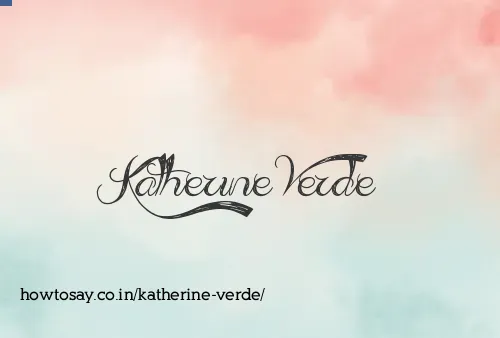 Katherine Verde