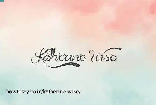 Katherine Wise