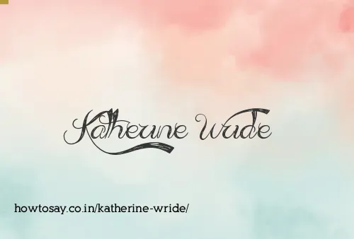 Katherine Wride